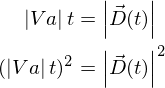 (|va| * t)^2  = |D(t)|^2